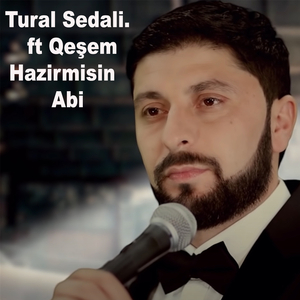 Tural Sedali & Qəşəm