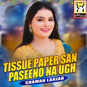 Tissue Paper San Paseeno Na Ugh