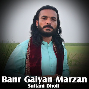 Banr Gaiyan Marzan