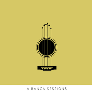 A Banca Sessions #1