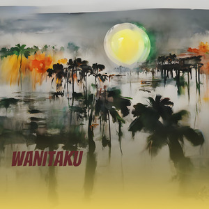 Wanitaku (Remastered 2022)