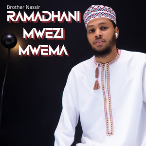 Ramadhani Mwezi Mwema