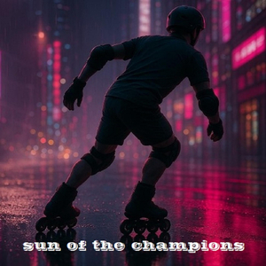 Sun of the Champions