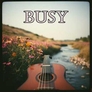 Busy