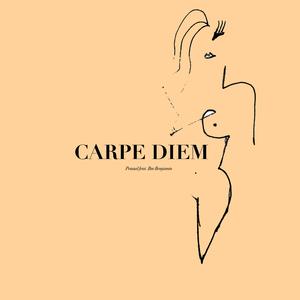 Carpe Diem (feat. BM Benjamin)
