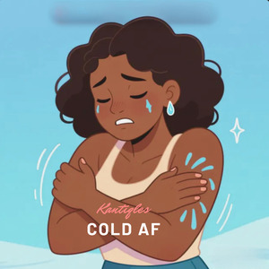 Cold Af