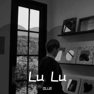 Lu Lu（Prod By 97Virus）