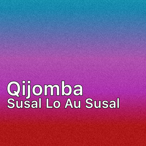 Susal Lo Au Susal