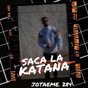 SACA LA KATANA