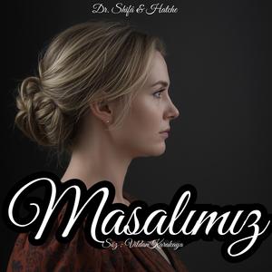 Masalımız (feat. Hatche)