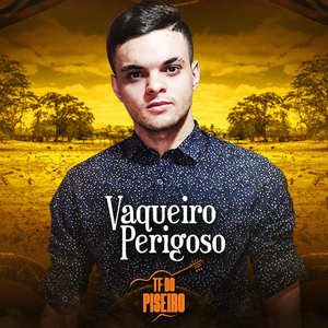 Vaqueiro Perigoso