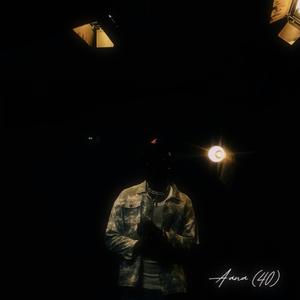 Aana (40) (feat. Harrison Fire)