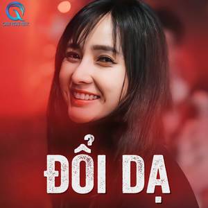 Đổi Dạ (Remix)