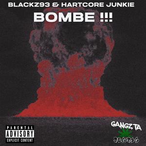 Bombe (HARTCORE JUNKIE Remix)