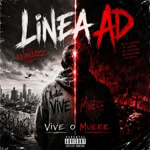Rebelzzz x LineaAD