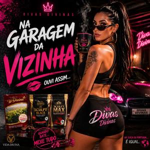 Garagem da Vizinha