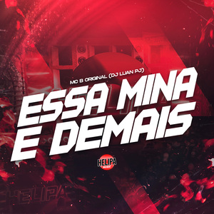 Essa Mina É Demais