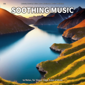 Soothing Music, Pt. 55