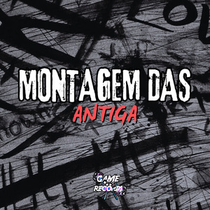 Montagem das Antiga