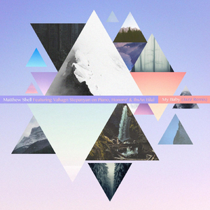 My Baby (Jazz Remix) [feat. Honore', Ihsan Bilal & Vahagn Stepanyan]