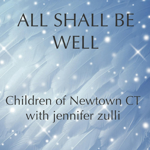 All Shall Be Well (feat. Jennifer Zulli)