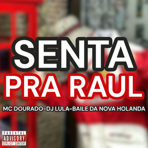 Senta pra Raul