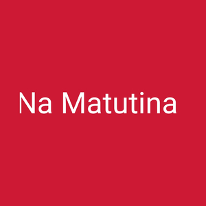 Na Matutina