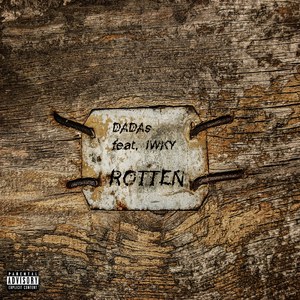 Rotten