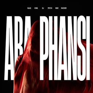 Abaphansi (with Dj Psych & WarDucker)