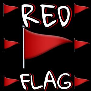 RED FLAG