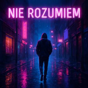 Nie Rozumiem