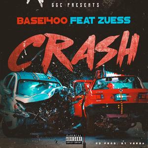 Crash (feat. Zeuss)