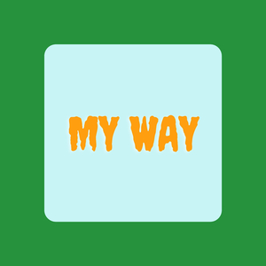 My Way