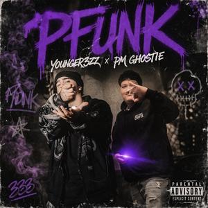 PFUNK (feat. PM Ghostie)