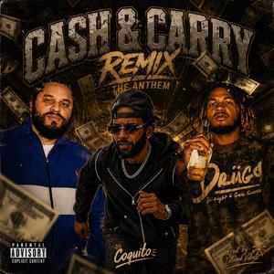 Cash & Carry Part 2 (feat. A Town The Boss & PreziRow)