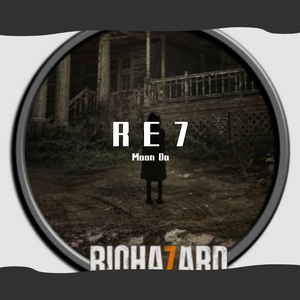 Evil-R Evil 7 BGM Remix（Moon Da remix）