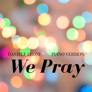 We Pray (Piano Version)