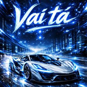 VAI TA (Super Slowed)