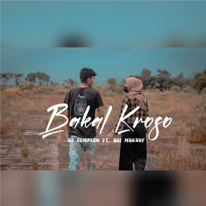 Bakal Kroso (Official Audio)