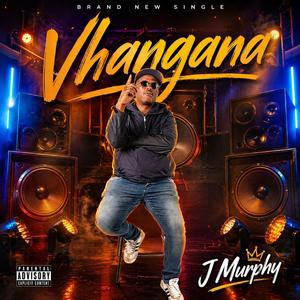 Vhangana J Murphy (feat. DUYUZA & GREG G)