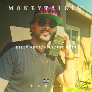 Money Talkin' (feat. Nely & Rez Oner)