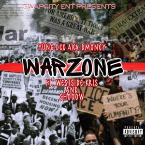 Warzone (feat. Westside Kris & Shooow)