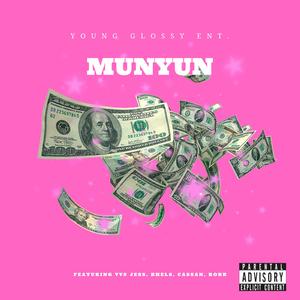 Munyun (feat. VVS Jess, Bhels, Cassan & Robb)