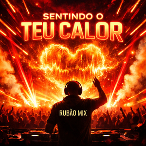 SENTINDO O TEU CALOR