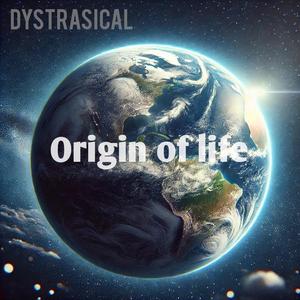 Origin of life