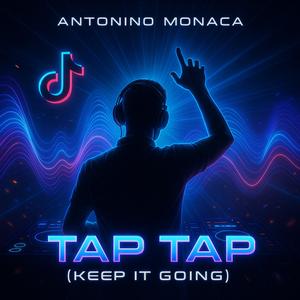 Tap Tap Tap (Keep It Going)
