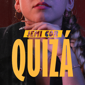 QUIZÁ