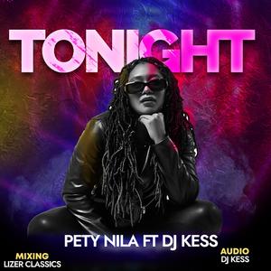 TONIGHT (feat. DJ KESS)