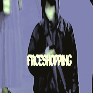 Faceshopping
