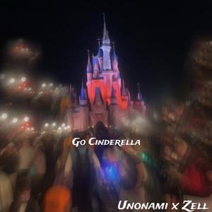 Go Cinderella (feat. Unonami)